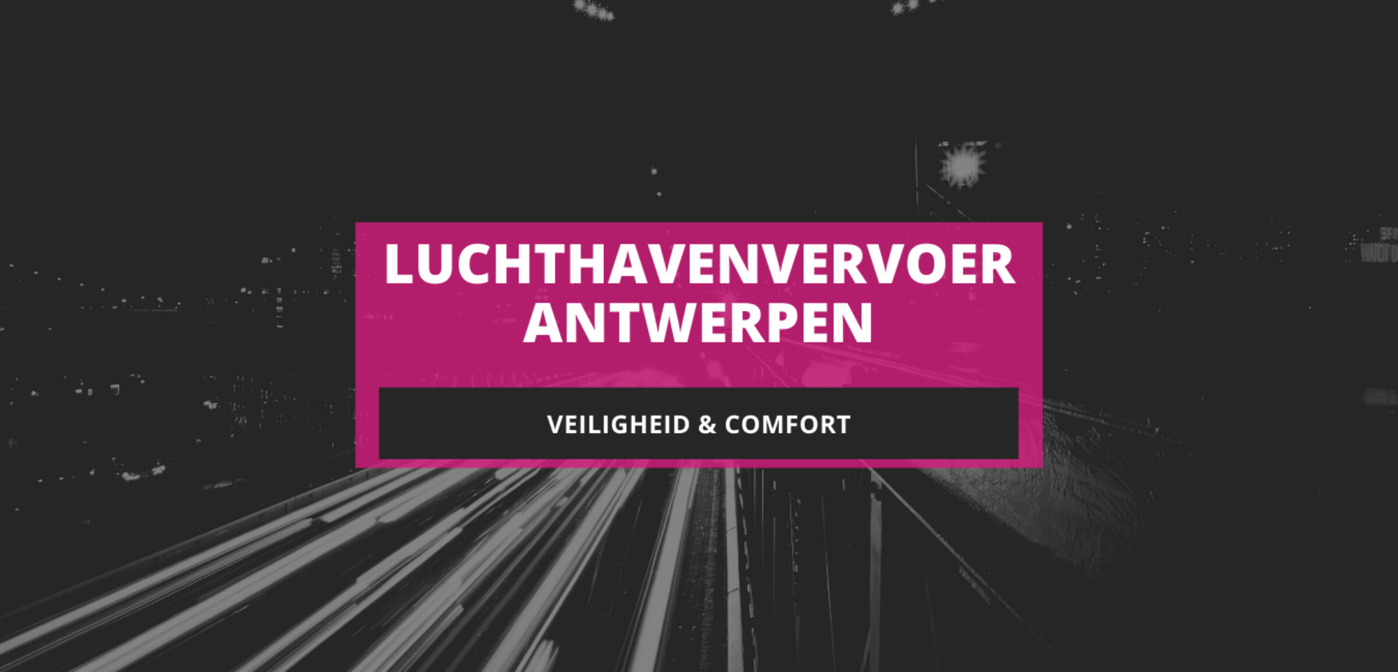 Hallo wereld! Luchthavenvervoer Antwerpen